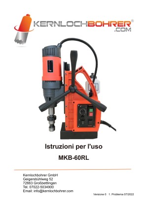 Istruzioni per l'uso di: Foratrice magnetica MKB-60RL